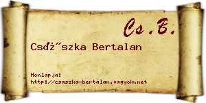 Császka Bertalan névjegykártya